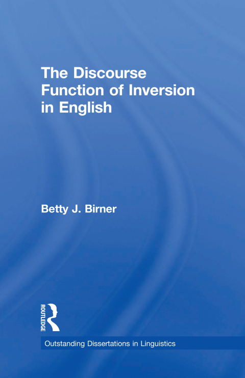Cover image for book The Discourse Function of Inversion in English