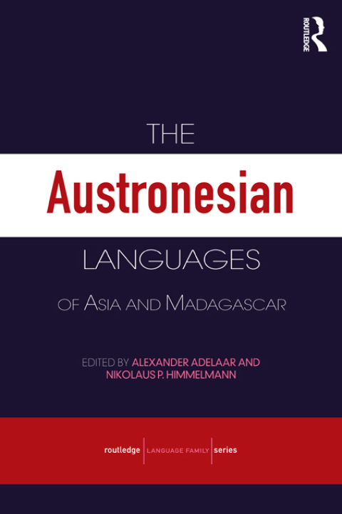 Cover image for book The Austronesian Languages of Asia and Madagascar