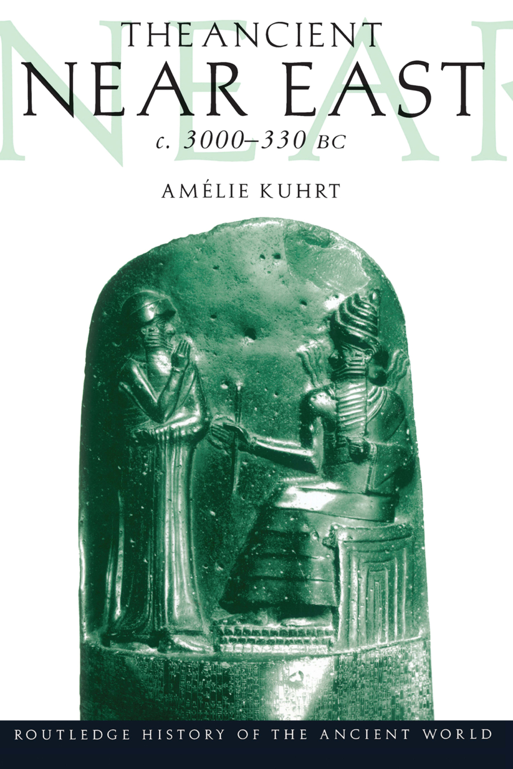 The Ancient Near East - 1st Edition (eBook Rental)