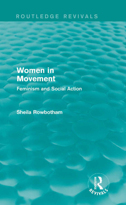 Cover image for book Women in Movement (Routledge Revivals)