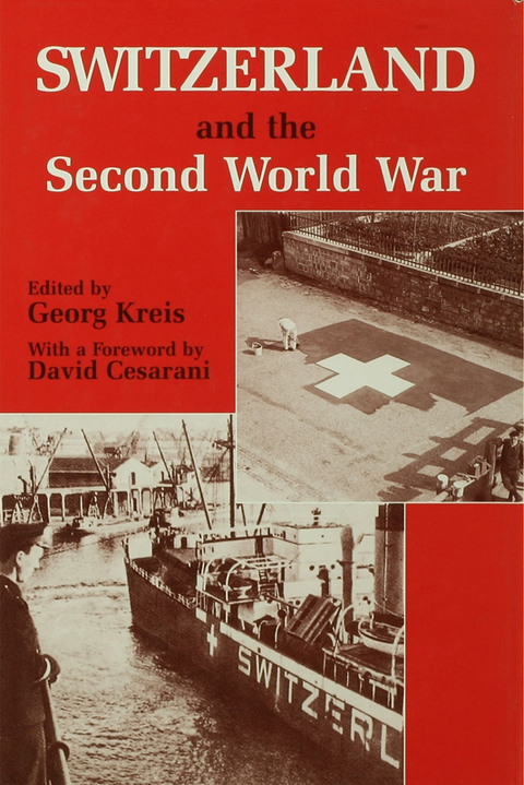 Cover image for book Switzerland and the Second World War