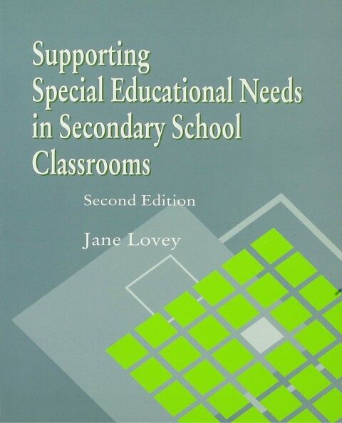Cover image for book Supporting Special Educational Needs in Secondary School Classrooms