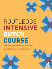 Cover image: Routledge Intensive Dutch Course 1st edition 9780415261913