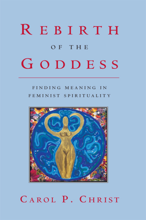 Cover image for book Rebirth of the Goddess