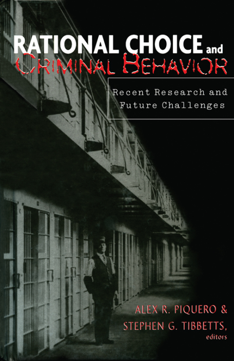 Cover image for book Rational Choice and Criminal Behavior