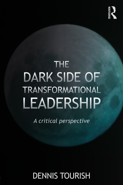 Cover image for book The Dark Side of Transformational Leadership