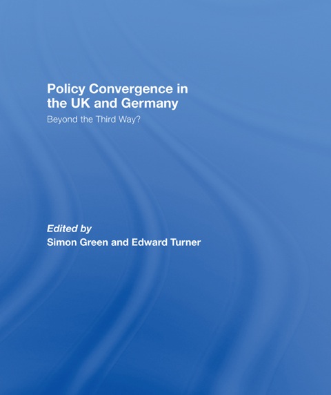 Cover image for book Policy Convergence in the UK and Germany