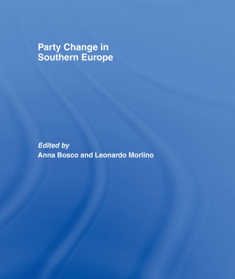 Cover image for book Party Change in Southern Europe