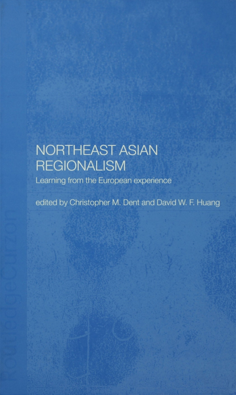 Cover image for book Northeast Asian Regionalism