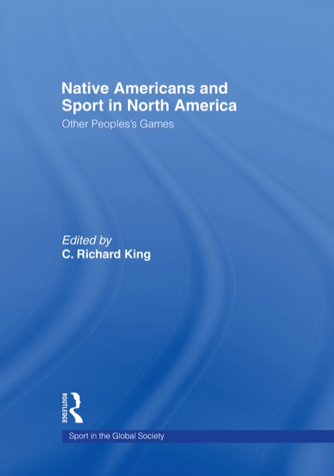 Cover image for book Native Americans and Sport in North America