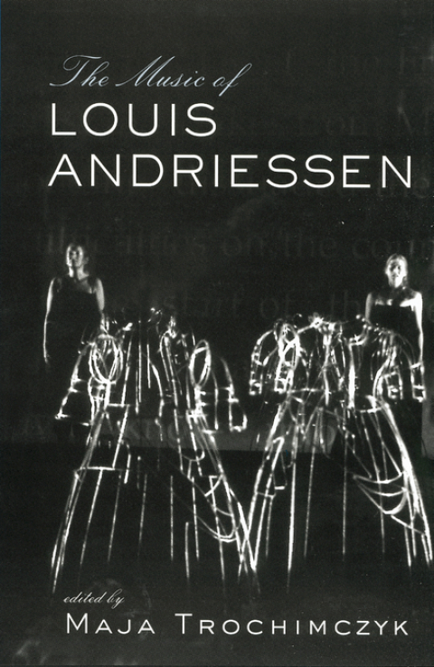 Cover image for book Music of Louis Andriessen