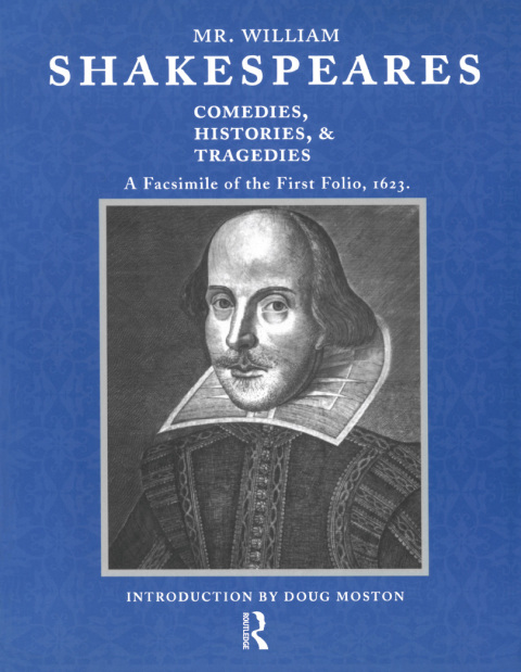 Cover image for book Mr. William Shakespeares Comedies, Histories, and Tragedies