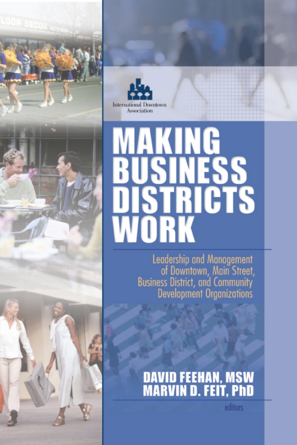 Making Business Districts Work (eBook Rental) Making Business Districts Work (eBook Rental)