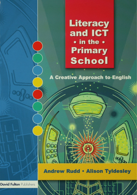 Cover image for book Literacy and ICT in the Primary School