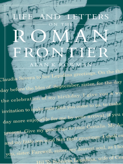 Cover image for book Life and Letters from the Roman Frontier