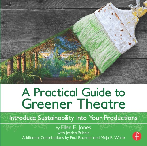 Cover image for book A Practical Guide to Greener Theatre