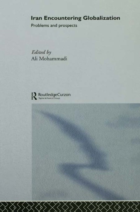 Cover image for book Iran Encountering Globalization