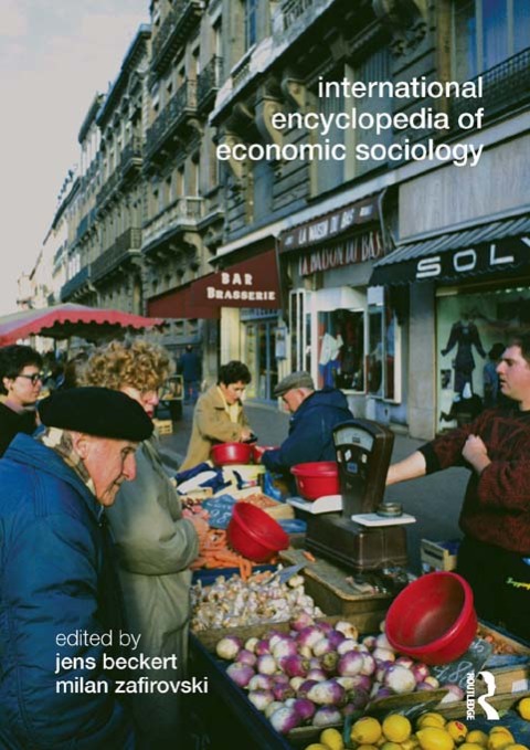 Cover image for book International Encyclopedia of Economic Sociology