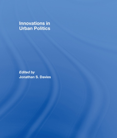 Cover image for book Innovations in Urban Politics