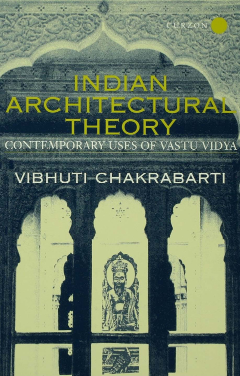 Cover image for book Indian Architectural Theory and Practice