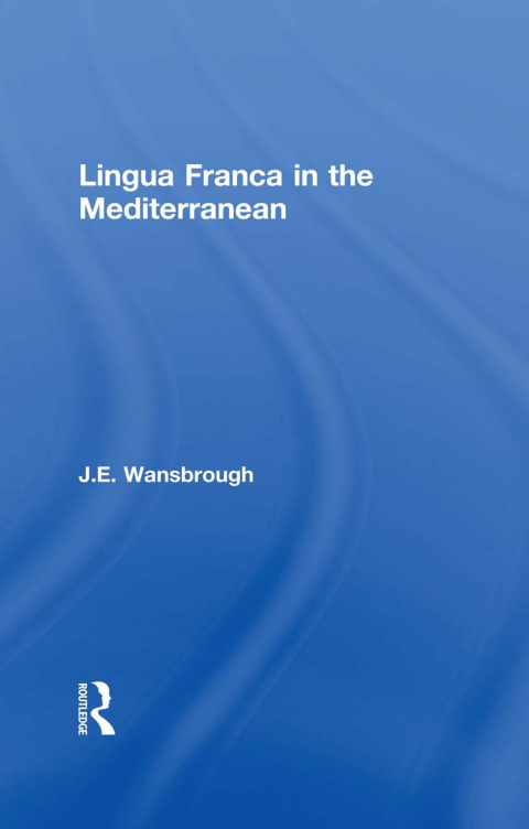 Cover image for book Lingua Franca in the Mediterranean