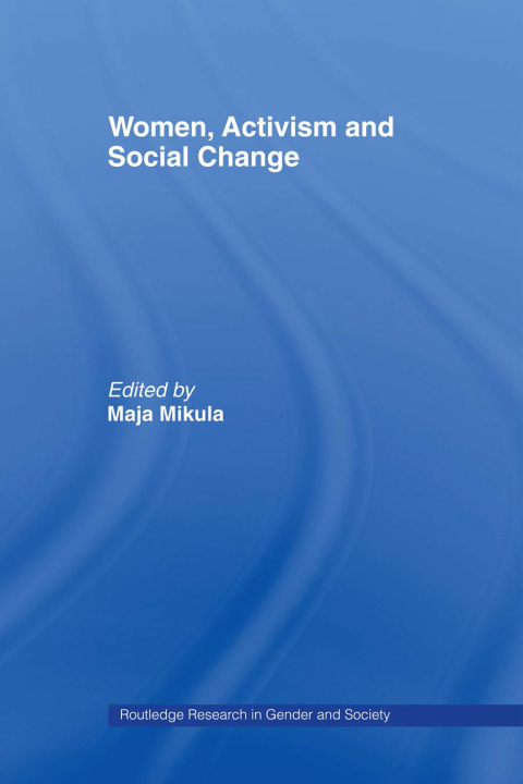 Cover image for book Women, Activism and Social Change