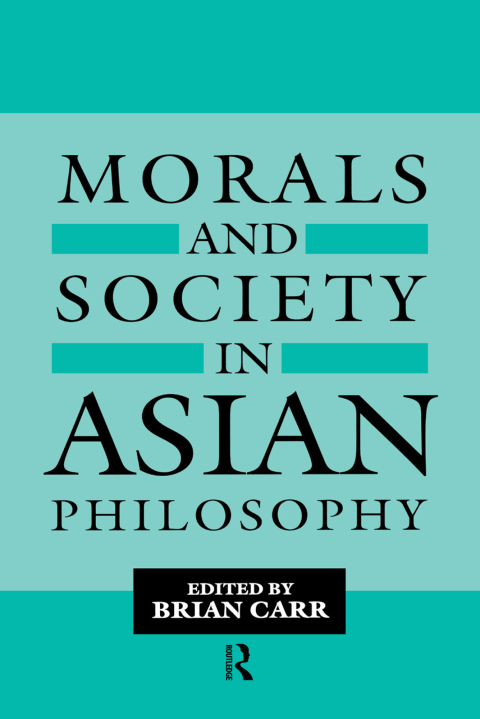 Cover image for book Morals and Society in Asian Philosophy