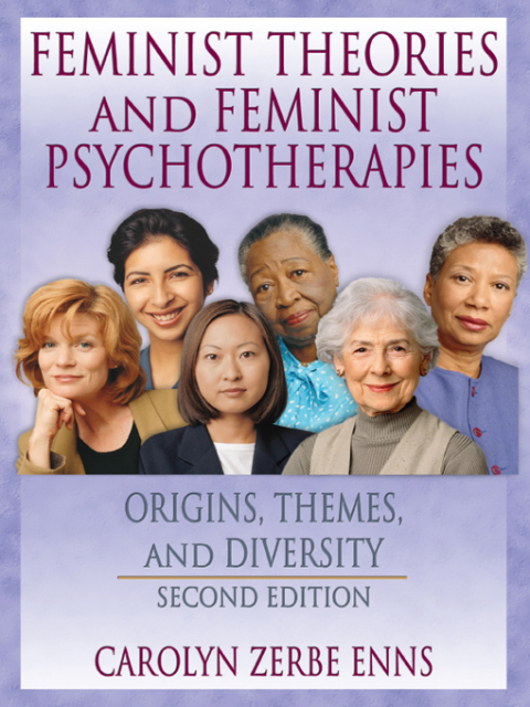 Cover image for book Feminist Theories and Feminist Psychotherapies