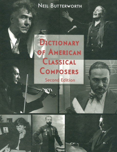 Cover image for book Dictionary of American Classical Composers