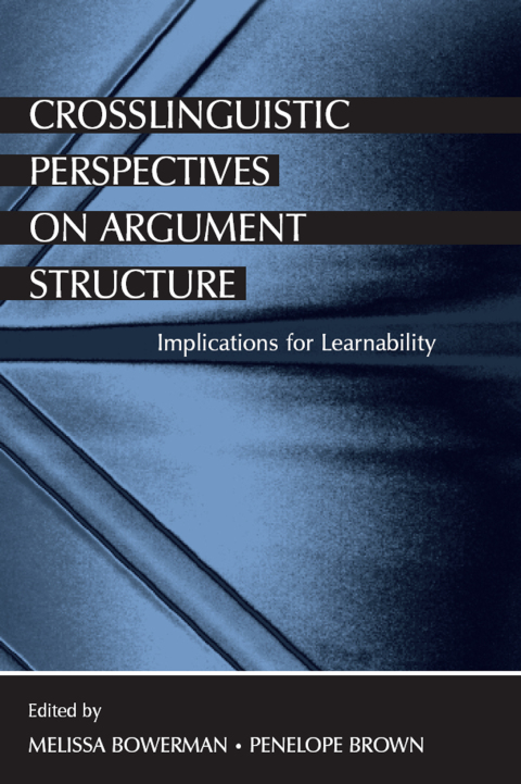 Cover image for book Crosslinguistic Perspectives on Argument Structure