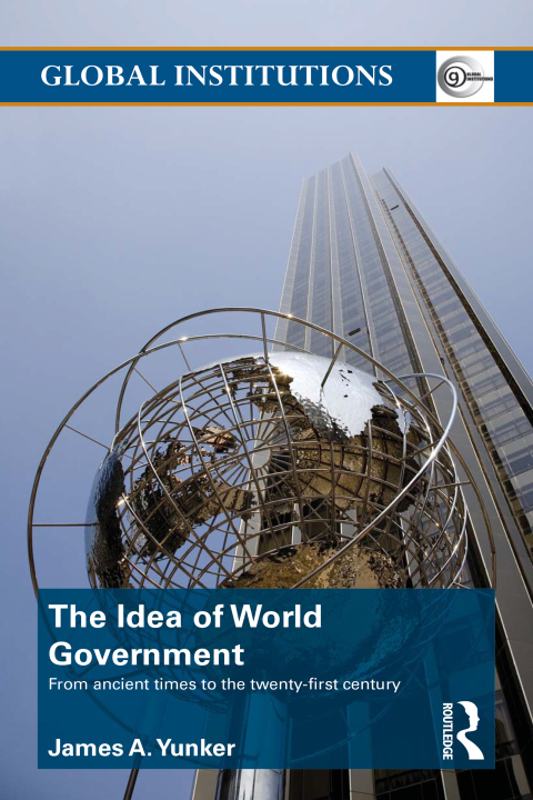 Cover image for book The Idea of World Government