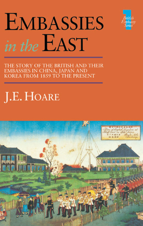 Cover image for book Embassies in the East