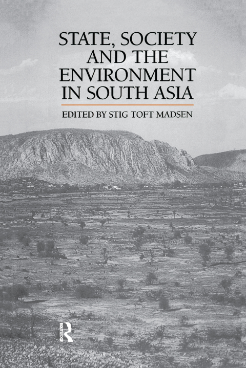 Cover image for book State, Society and the Environment in South Asia