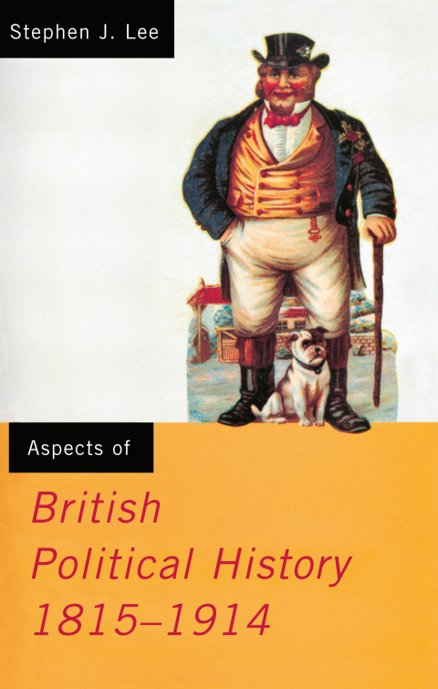 Cover image for book Aspects of British Political History 1815-1914