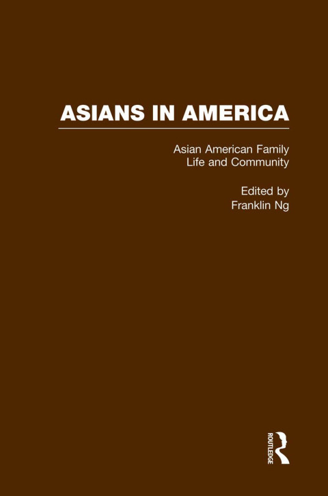Cover image for book Asian American Family Life and Community