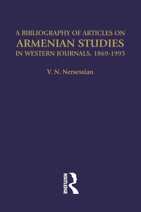 Cover image for book A Bibliography of Articles on Armenian Studies in Western Journals, 1869-1995