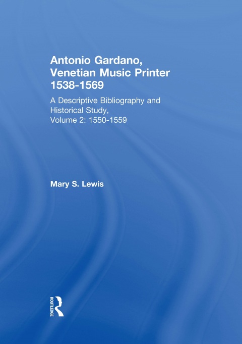 Cover image for book Antonio Gardano, Venetian Music Printer, 1538-1569