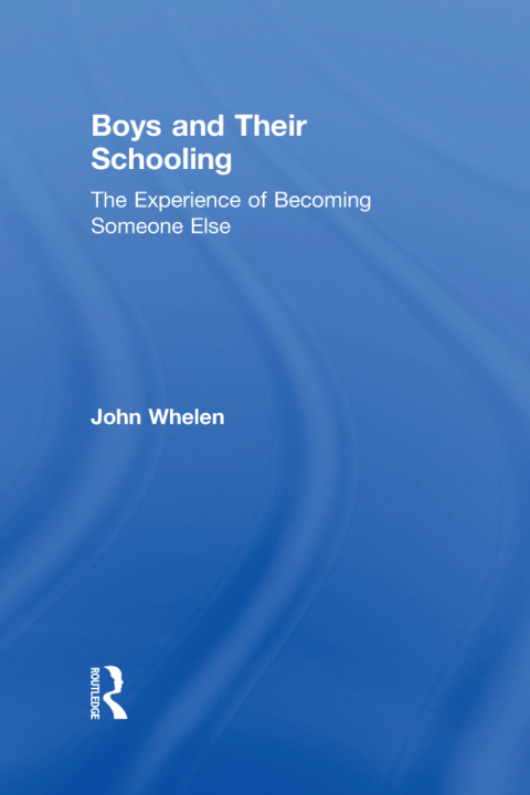 Cover image for book Boys and Their Schooling
