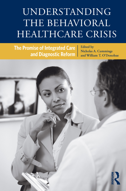 Cover image for book Understanding the Behavioral Healthcare Crisis