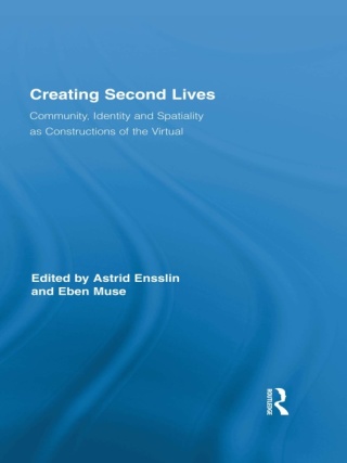 Creating Second Lives