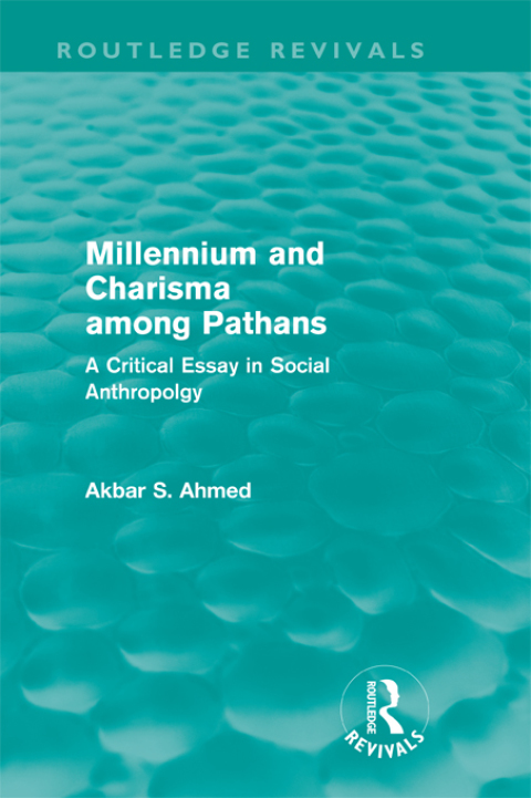 Cover image for book Millennium and Charisma Among Pathans (Routledge Revivals)