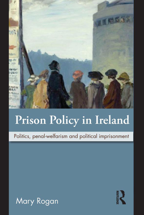 Cover image for book Prison Policy in Ireland