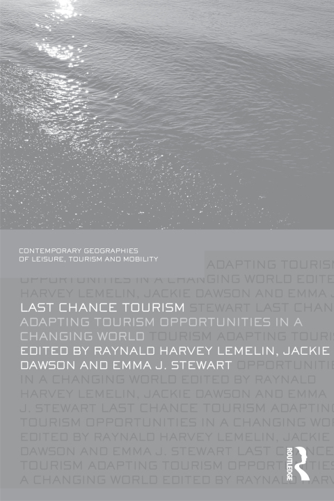 Cover image for book Last Chance Tourism