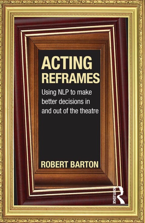 Acting Reframes 