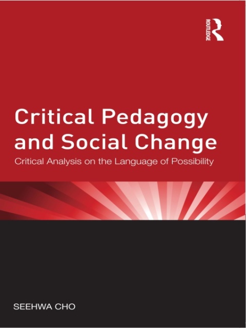 Cover image for book Critical Pedagogy and Social Change