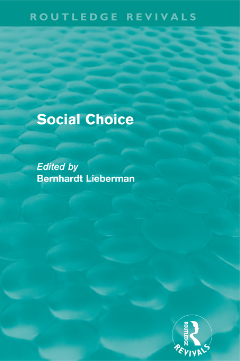 Cover image for book Social Choice (Routledge Revivals)