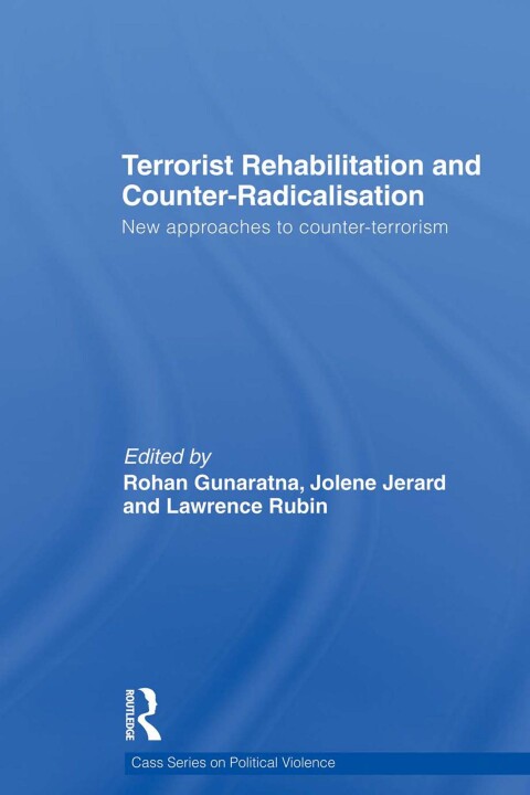 Cover image for book Terrorist Rehabilitation and Counter-Radicalisation