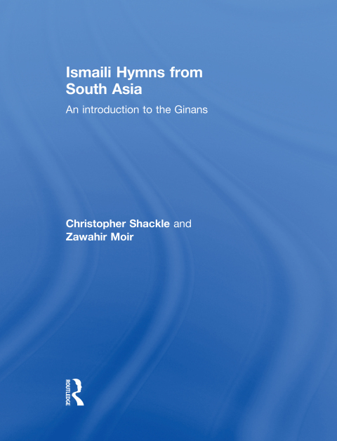 Cover image for book Ismaili Hymns from South Asia