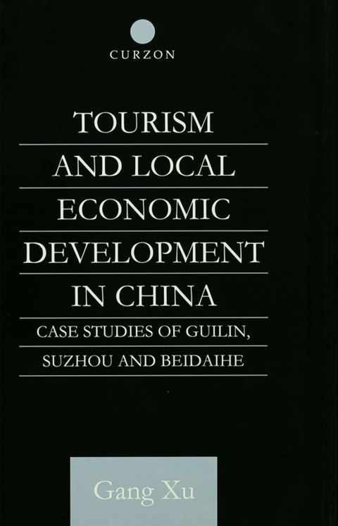 Cover image for book Tourism and Local Development in China