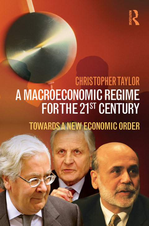 Cover image for book A Macroeconomic Regime for the 21st Century
